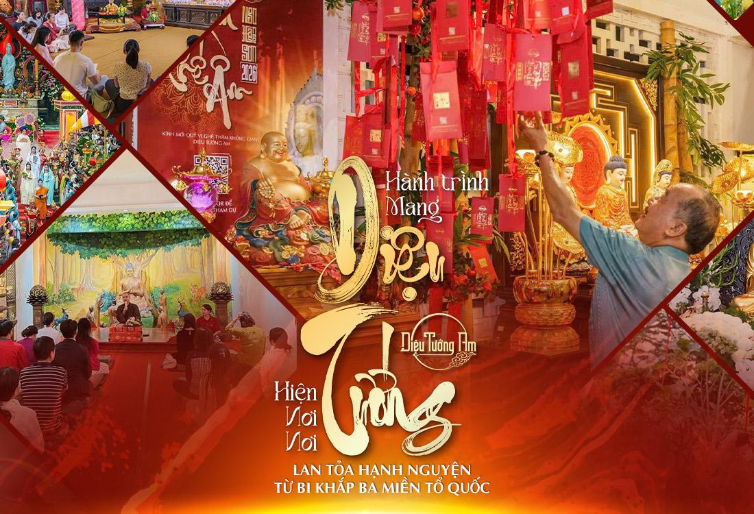  HÀNH TRÌNH MANG DIỆU TƯỚNG HIỆN NƠI NƠI: LAN TỎA HẠNH NGUYỆN TỪ BI KHẮP BA MIỀN TỔ QUỐC