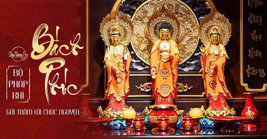 BỘ PHÁP KHÍ “BÁCH PHÚC”: TRĂM ĐÓA PHÚC - NGÀN ĐIỀU LÀNH - TRỌN NIỀM AN TRÚ