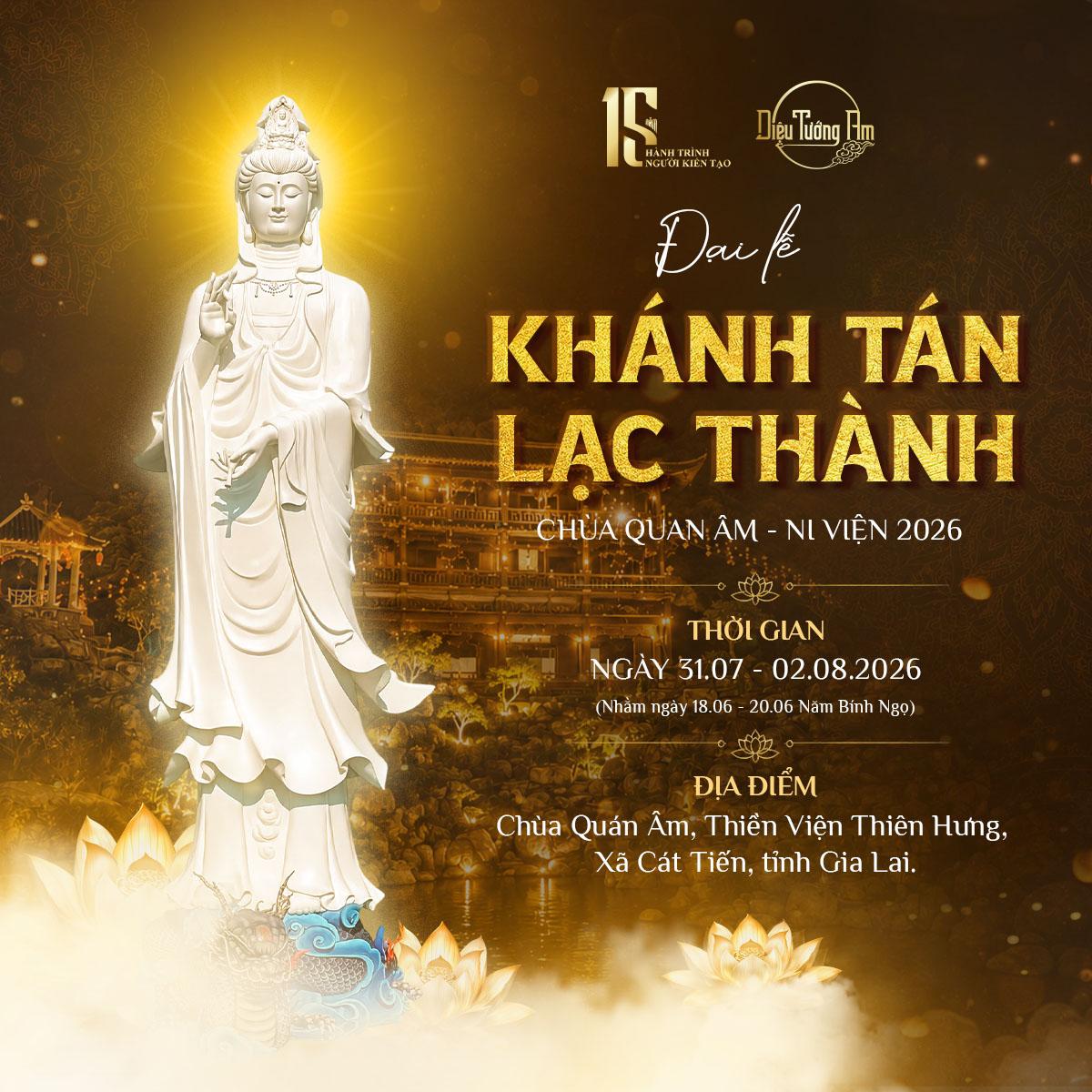 CÙNG DIỆU TƯỚNG AM TRẢI NGHIỆM VĂN HÓA ĐẶC SẮC TẠI ĐẠI LỄ KHÁNH TÁN LẠC THÀNH CHÙA QUAN ÂM – NI VIỆN